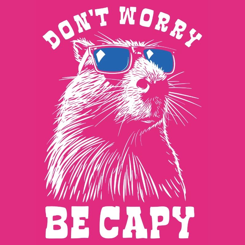 Capybara - Don't worry, be capy - Spruch