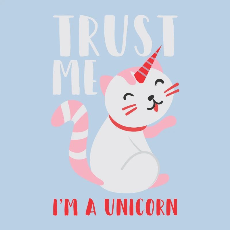 VERTRAU MIR ICH BIN EIN EINHORN LUSTIGE KATZE