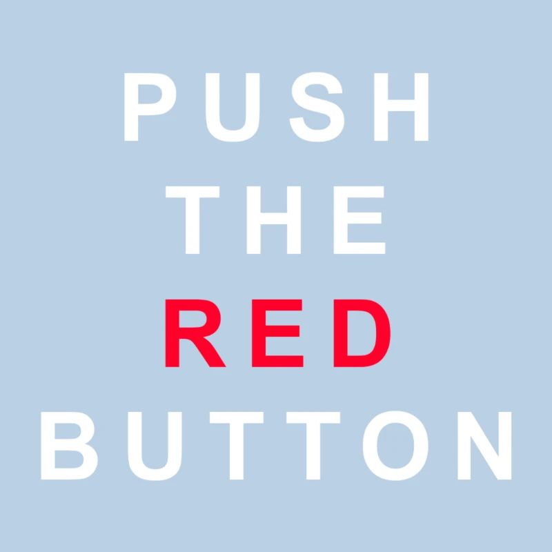 Push The Red Button