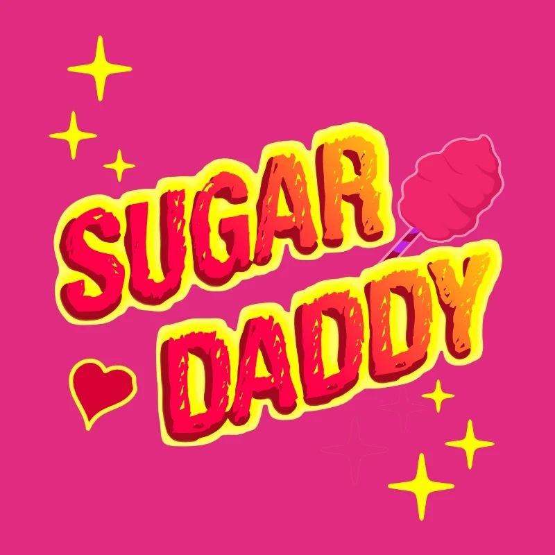 Sugar Daddy - Funny Gift Idea