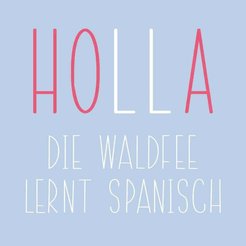 Witziger Lustiger Spruch Spanien Spanisch Geschenk