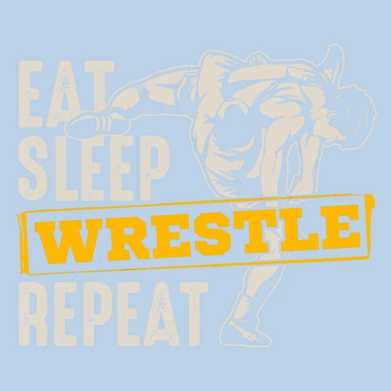 Eat Sleep Wrestle Repeat - Ringer Ringen Ringerin