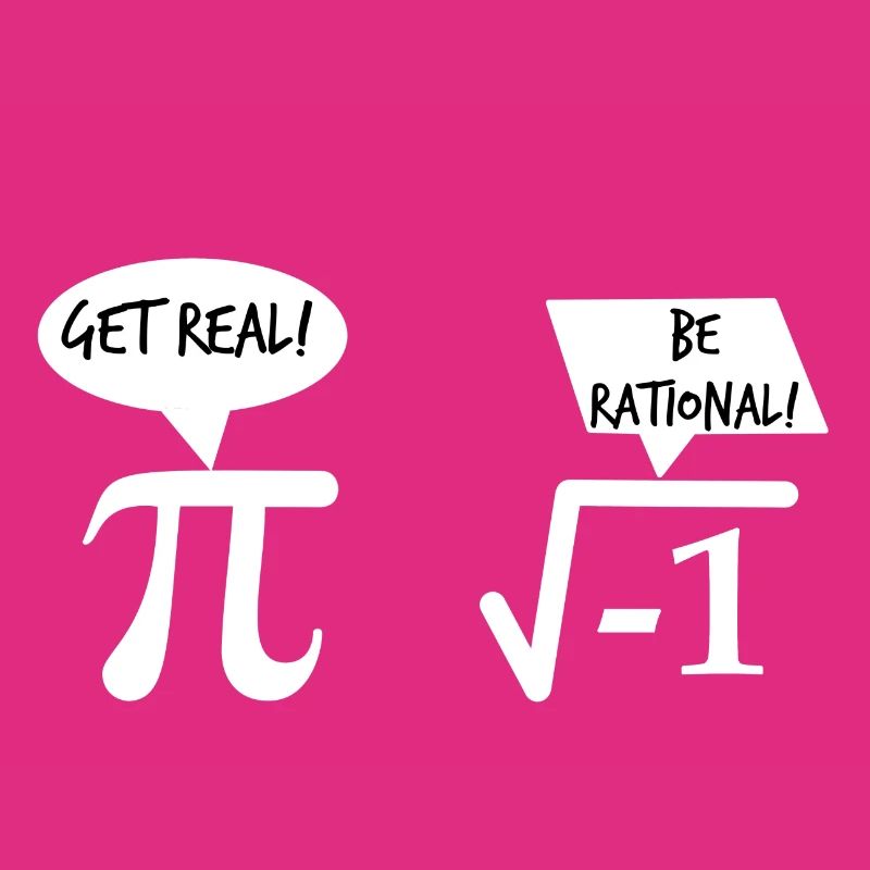 Get Real Be Rational Math Cadeau De Math