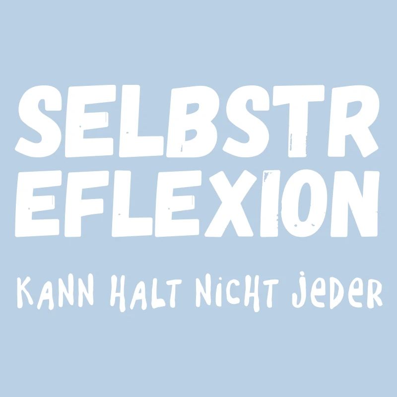 Self-reflection can not be everyone
