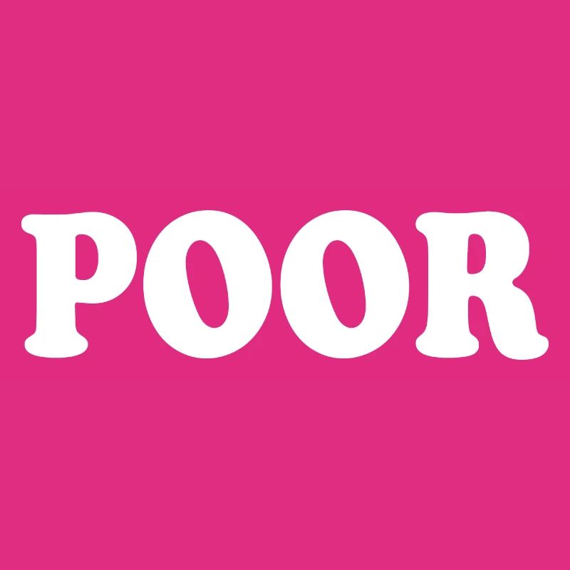 Poor