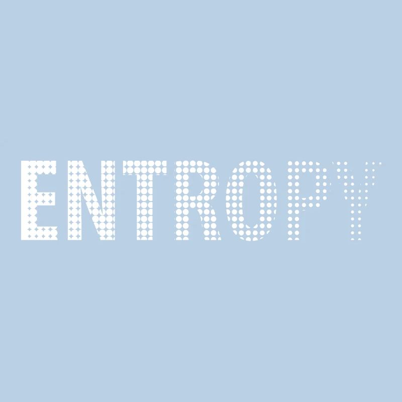 Entropy Happens Gift