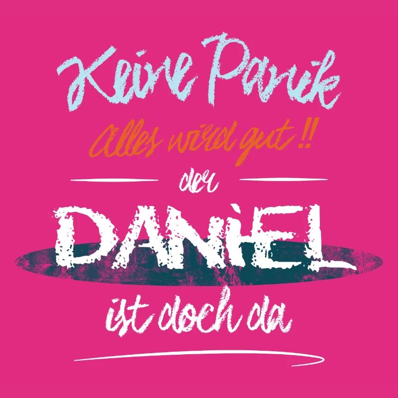 Daniel - Keine Panik. Alles wird gut
