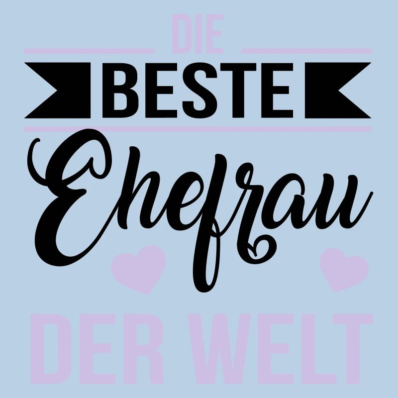 Die beste Ehefrau der Welt