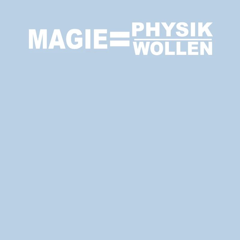 Magic = physics / wool - gift for physicists