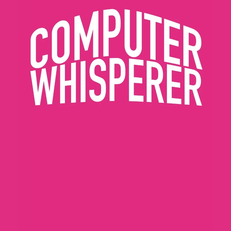 Computer Whisperer Support technique Support informatique IT Nerd