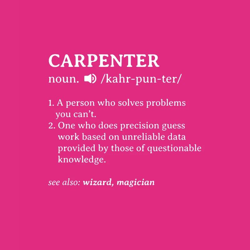 Carpenter Tshirt Gift Teaching Master