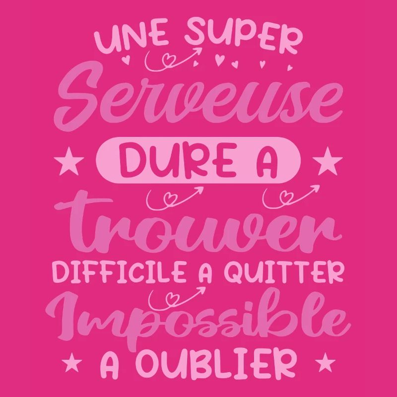Une Super Serveuse - Cadeau serveuse