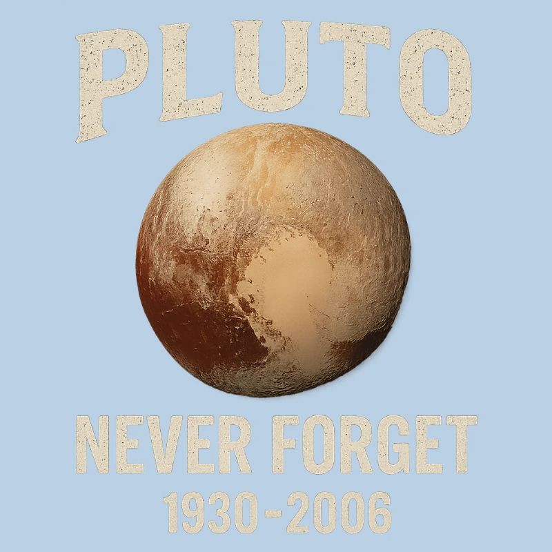 Pluto - Never Forget