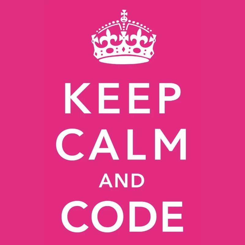 CALM DOWN AND CODE