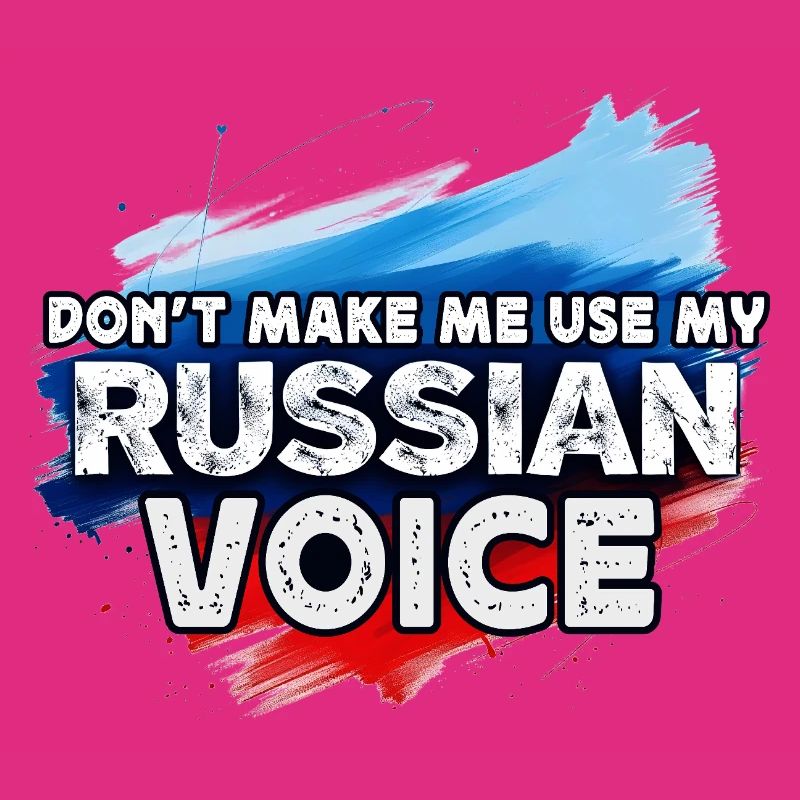 Ne me forcez pas à utiliser ma voix russe