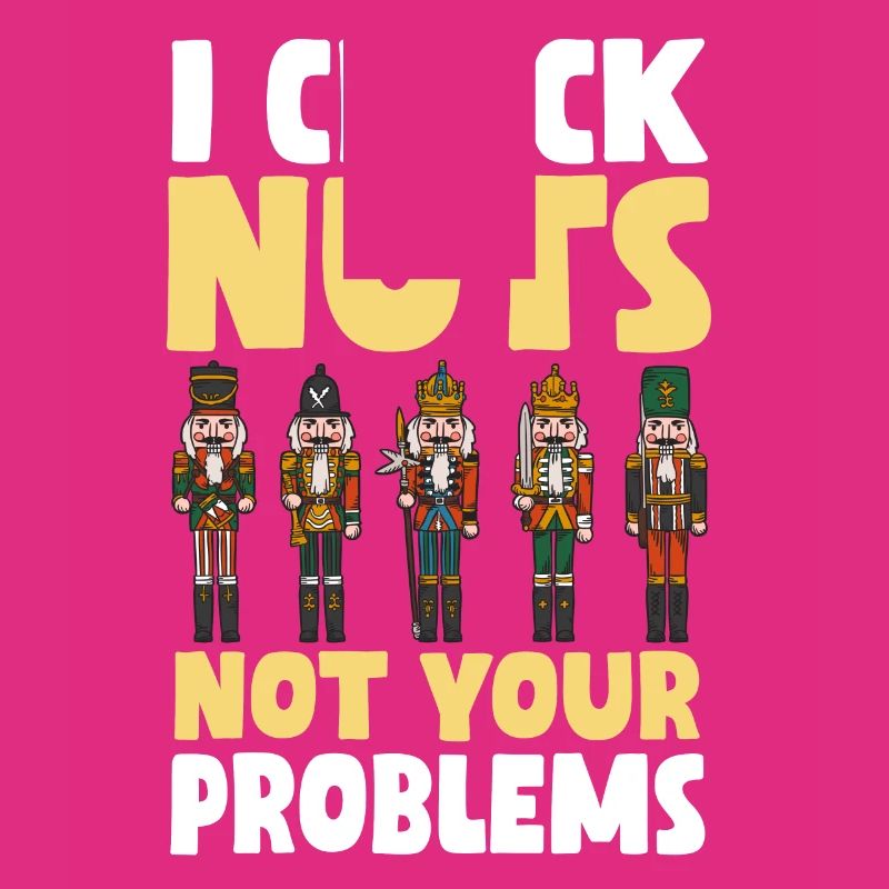 Nutcracker Saying