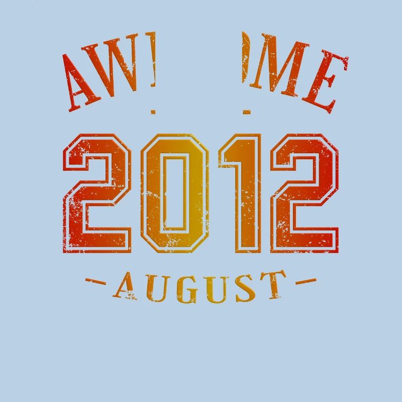 August 2012 - Geburtstag im August Awesome