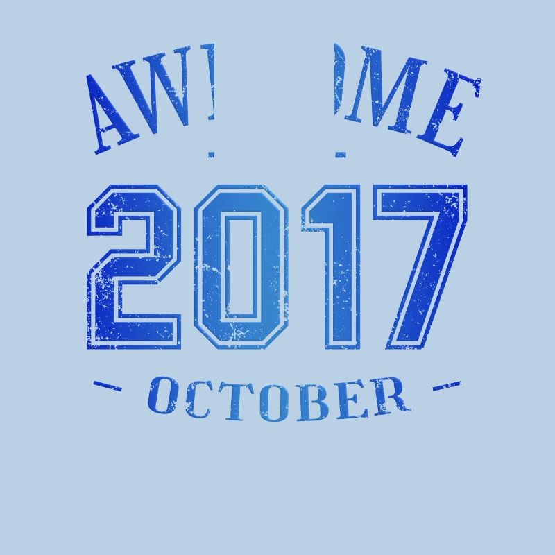 October 2017 - Birthday in October Awesome