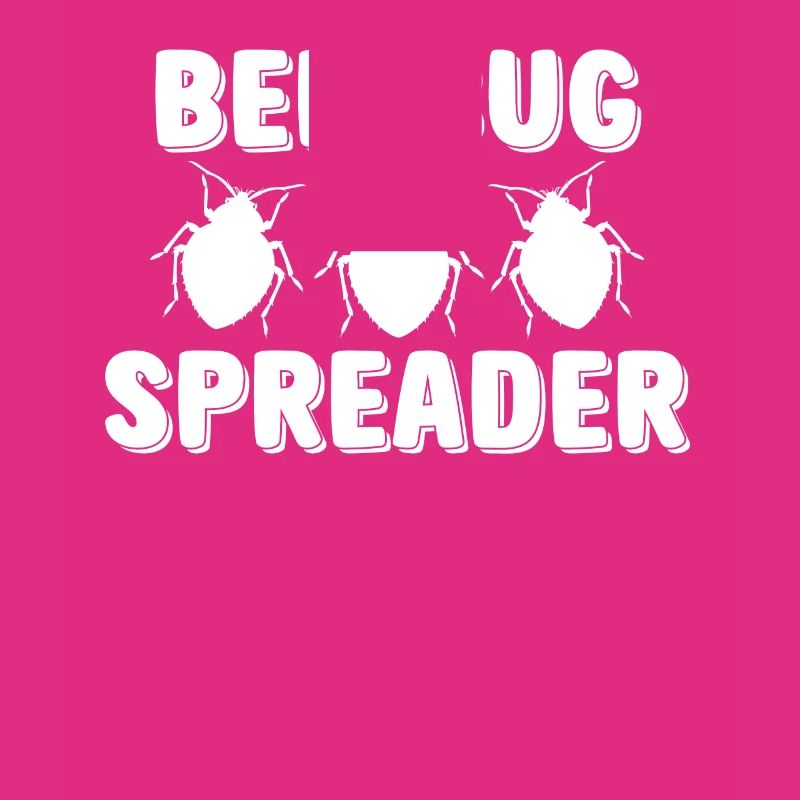 Bed Bug Spreader Funny Bed Bugs Saying