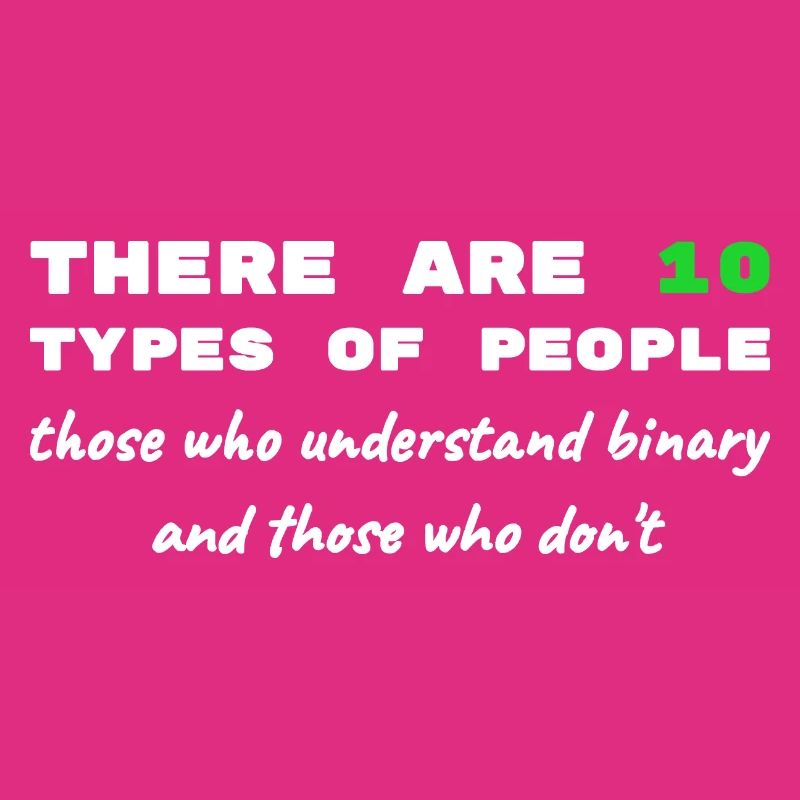Binär Code lustige Sprüche Computer Computerarbeit