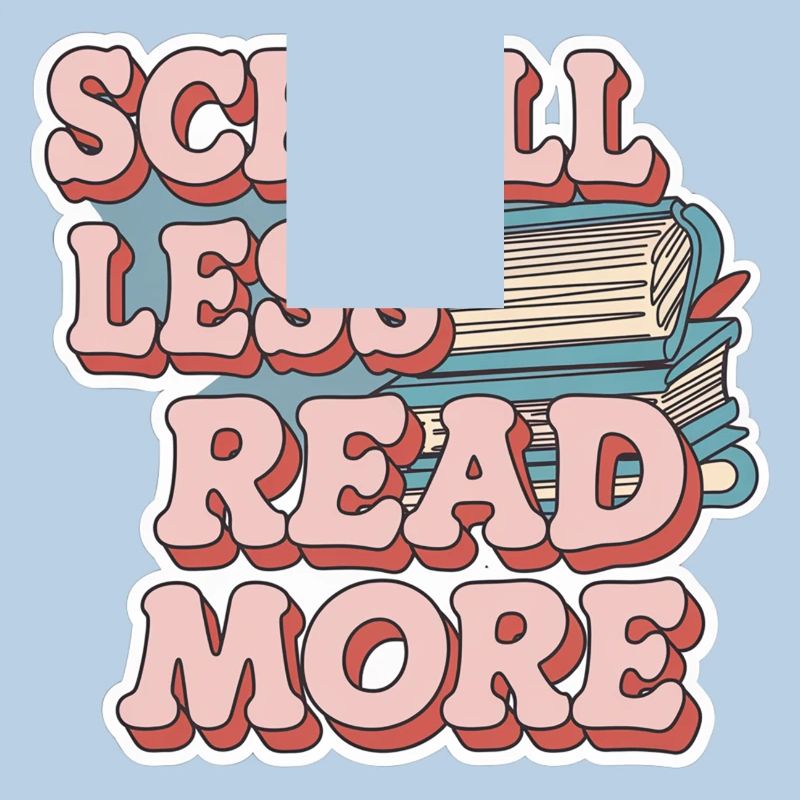 Scroll Less Read More 8