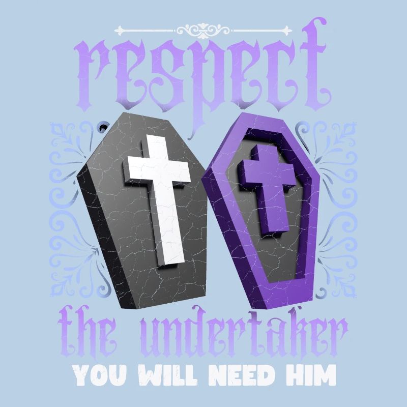 Funny Undertaker Saying, Undertaker Saying
