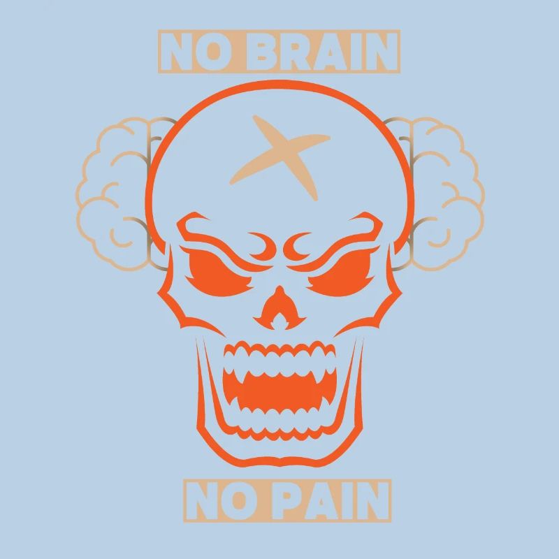 Skull, Skull, Brain, Brain funny saying