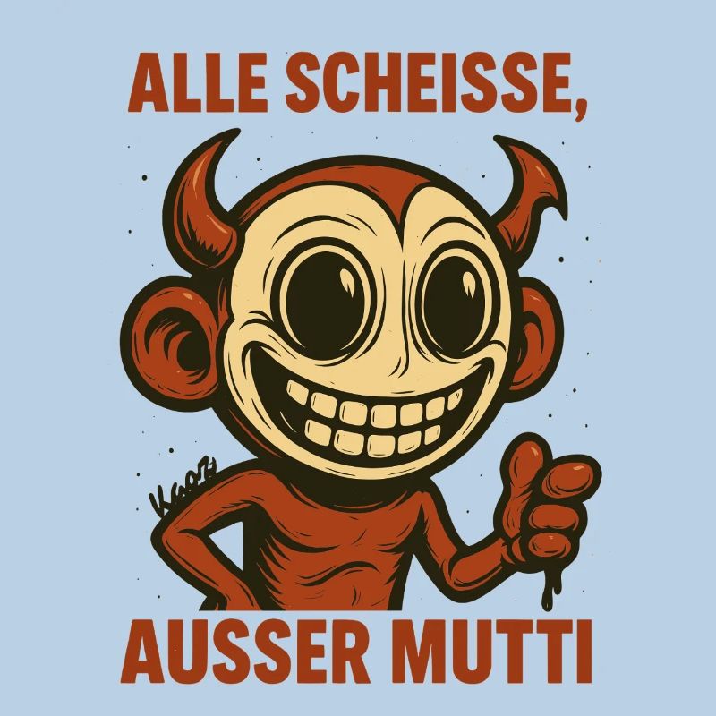 Grinsender Teufel mit Spruch über die gute Mutter