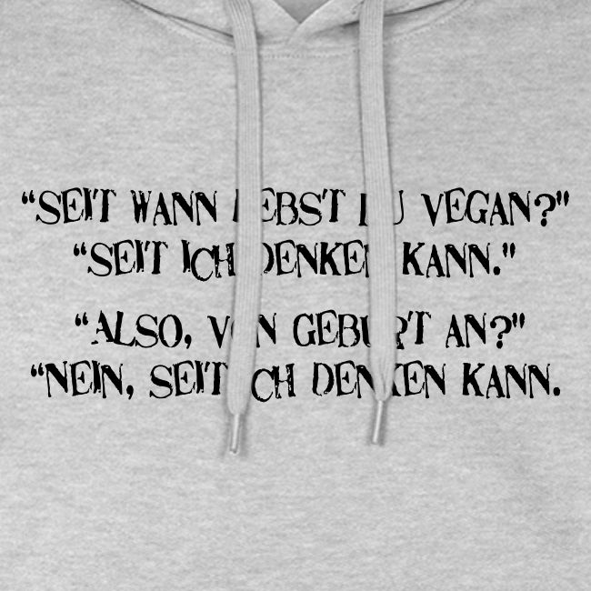 seit wann lebst du vegan
