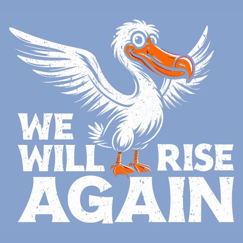 Dodo Vogel Design - We Will Rise Again