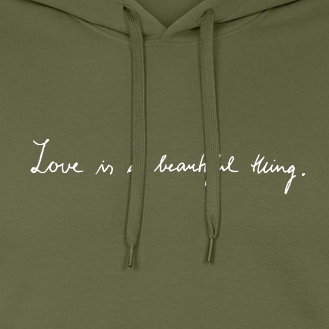 Love is a beautiful thing