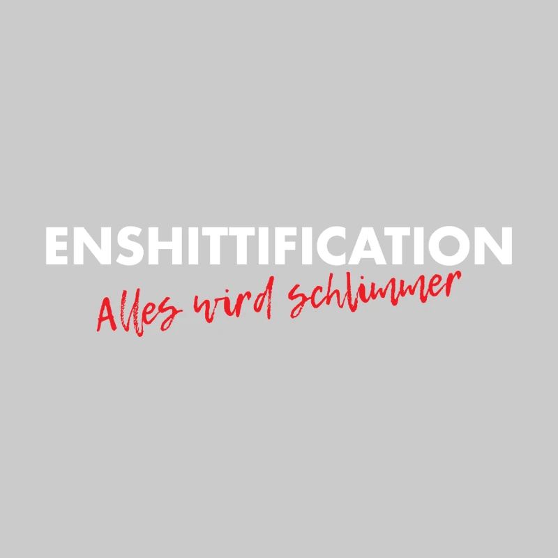 Enshittification - alles wird schlimmer!