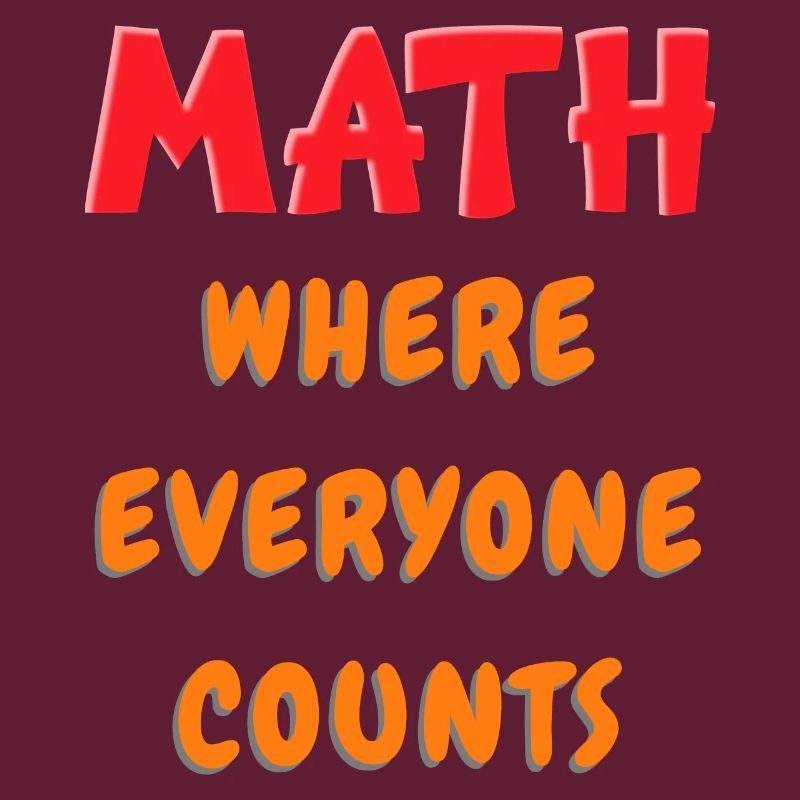 Math Where Everyone Counts | Funny Math Teacher