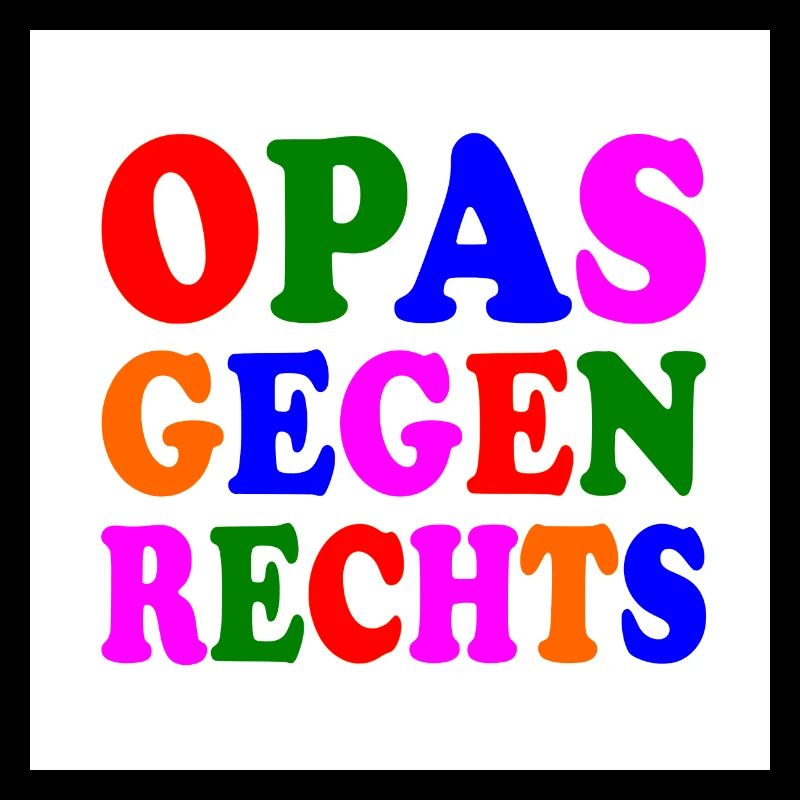 Opas gegen rechts
