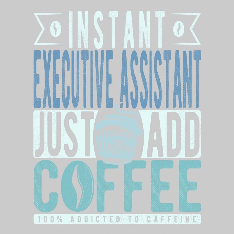Assistant de direction instantané Il suffit d’ajouter du café