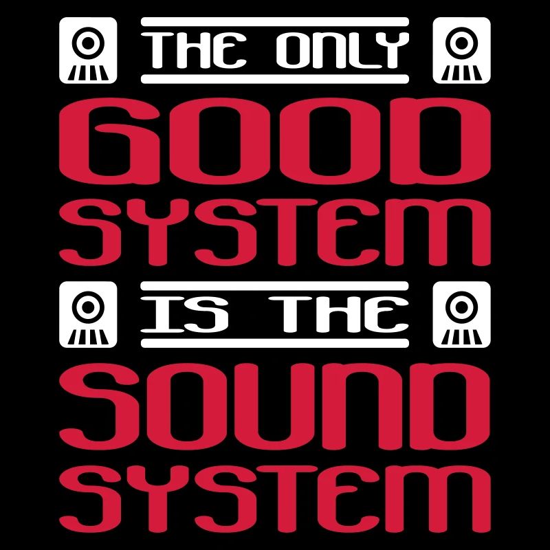 le seul bon système est le système sonore