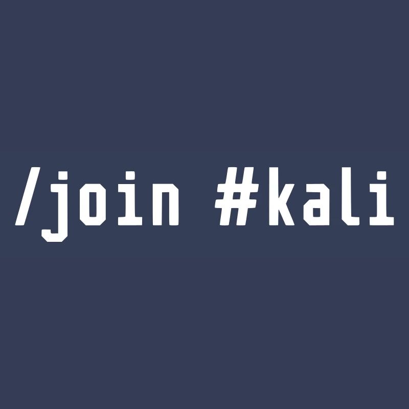 IRC COMMAND: JOIN KALI - PENTESTING OS