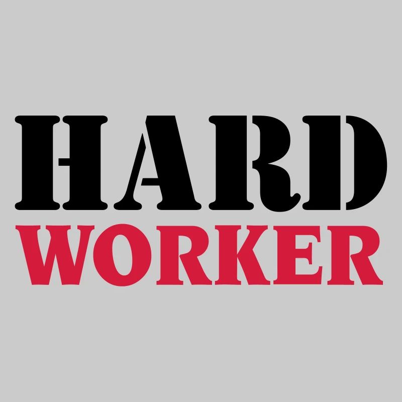 Hard worker