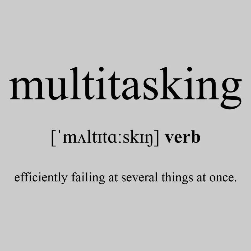 Multitasking Definition Dictionary