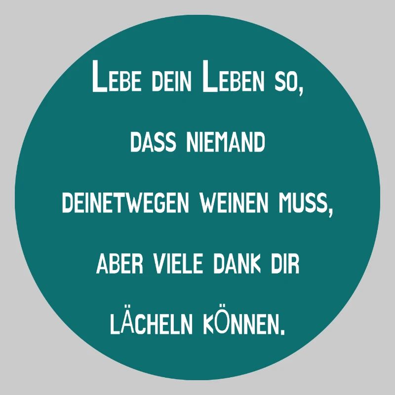 Lebe mit Lächeln