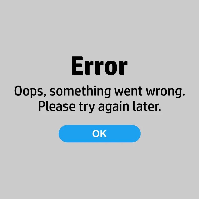 Error something went wrong. Please try again later