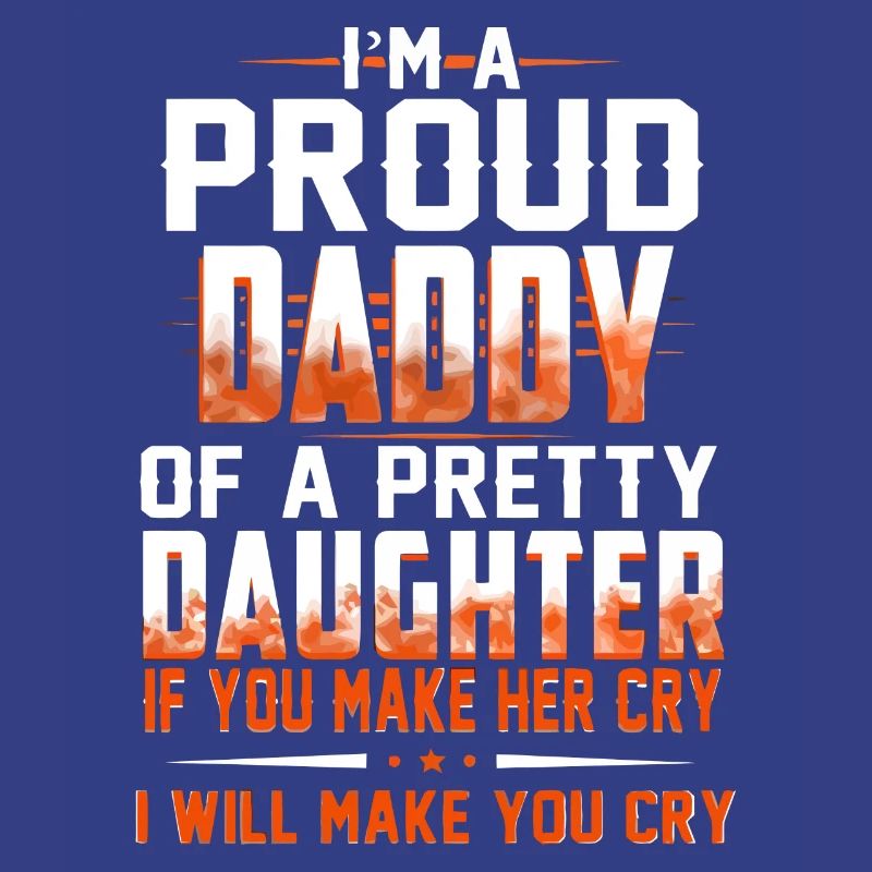 Ich bin ein stolzer Papa oder eine hübsche Tochter