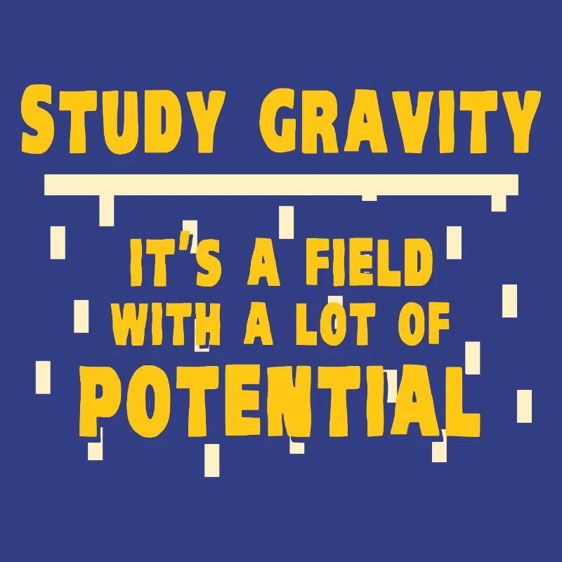 Physics Physicist Physics Student Physics Teacher