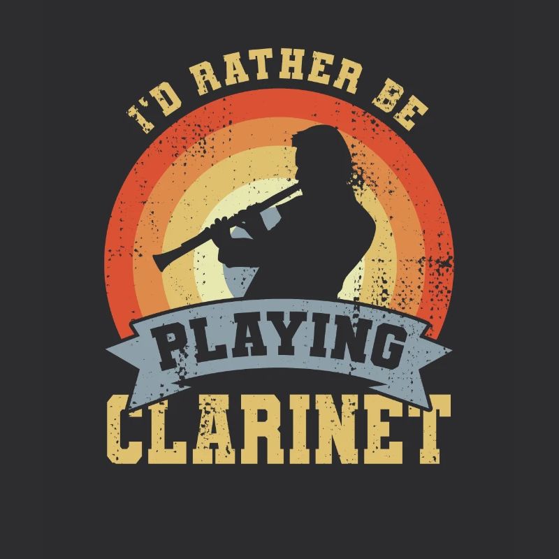 I'd rather play the clarinet