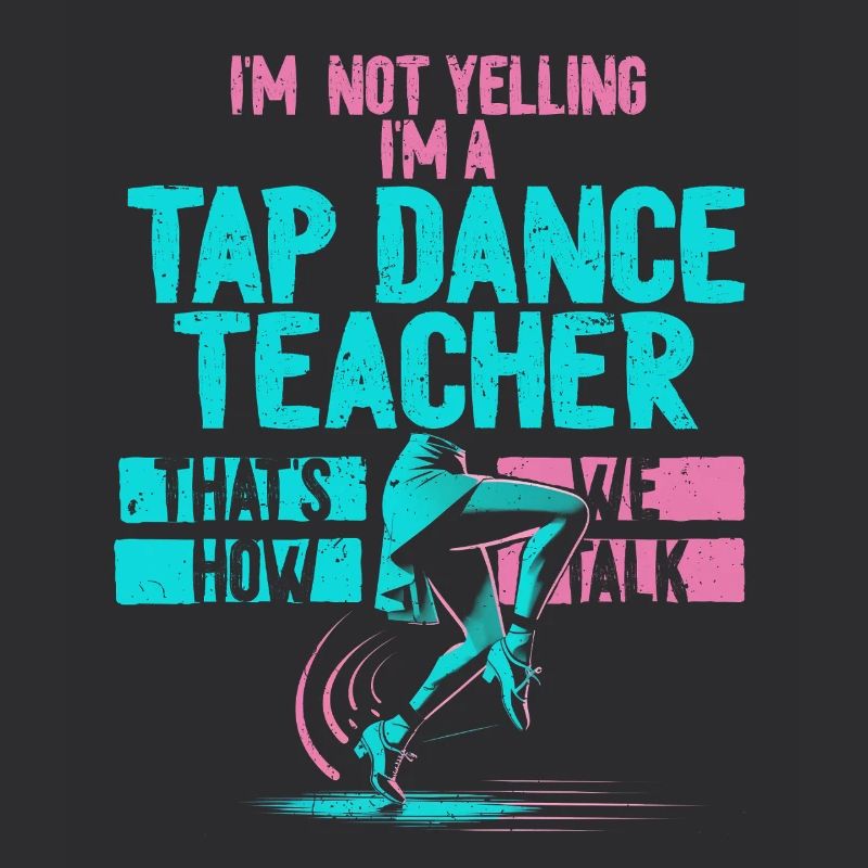 Tap Dance, Tap Dancer, Tap Dancer, Stepper