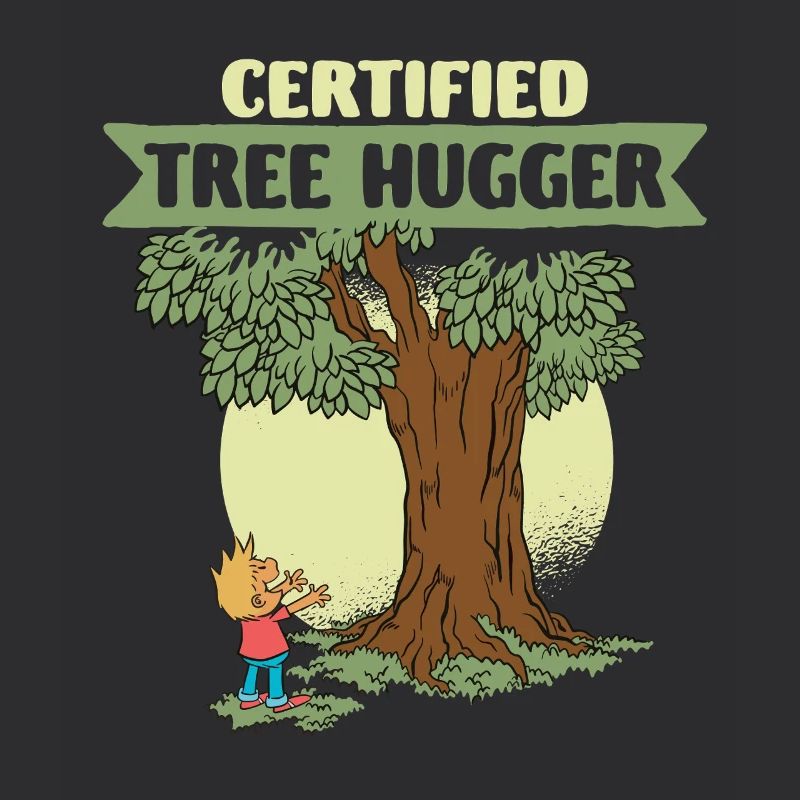 Ecologist Ecology Certified Tree Hugger