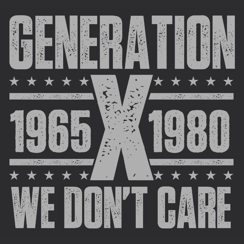 Generation X ist uns egal Lustiges Nostalgie-Zitat