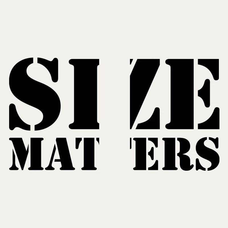 Size matters