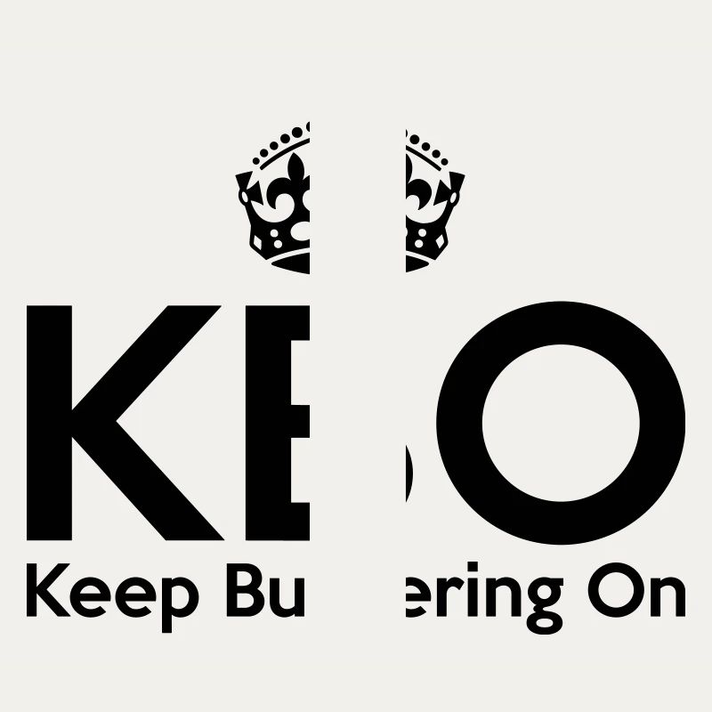 KBO - Keep Buggering on