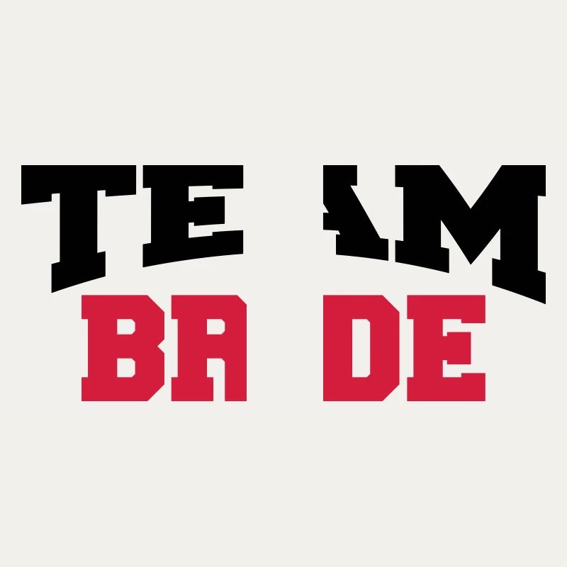 Team Bride